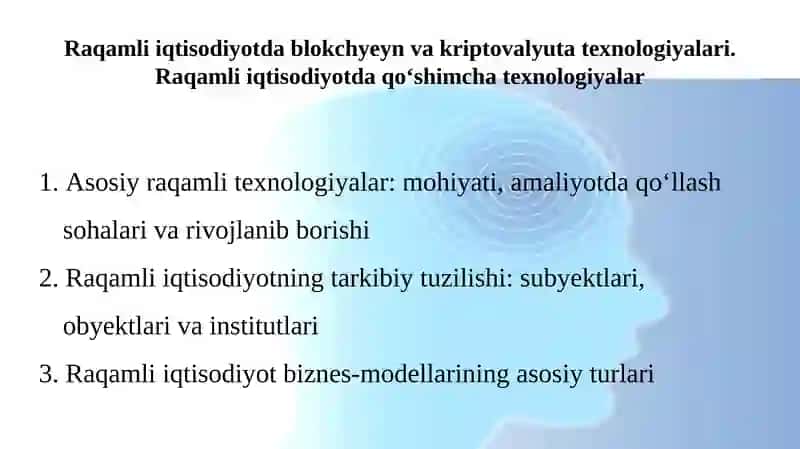Raqamli iqtisodiyotda blokchyeyn va kriptovalyuta texnologiyalari