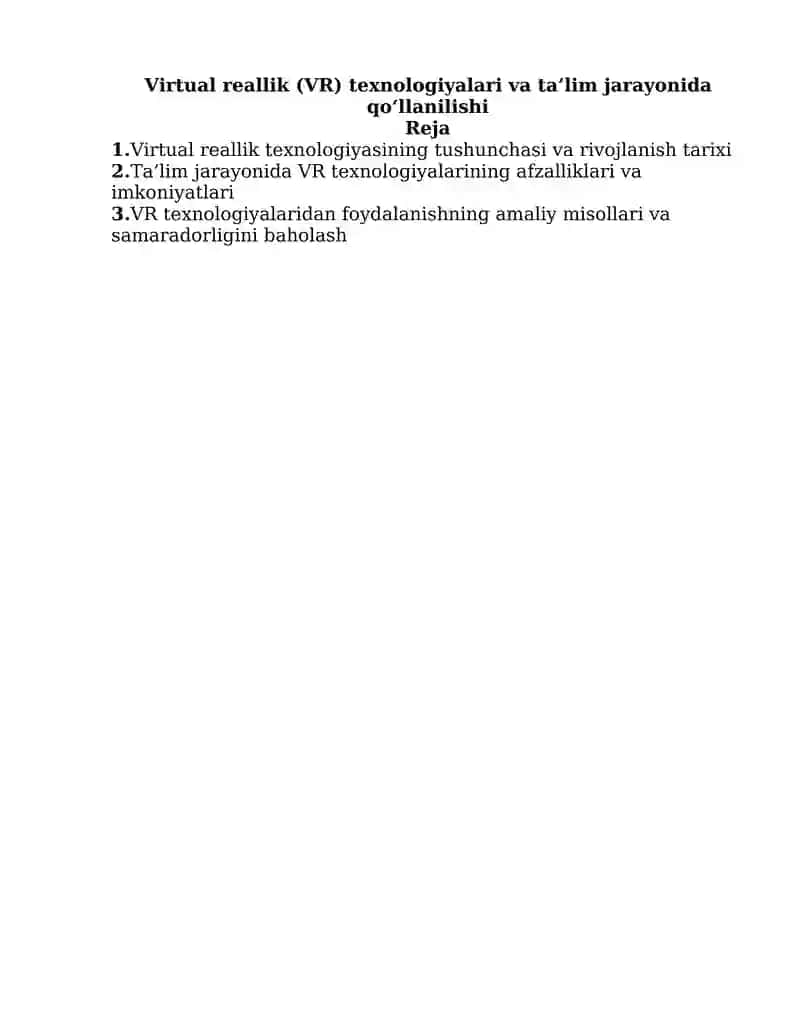 Virtual reallik (VR) texnologiyalari va ta’lim jarayonida qoʻllanilishi