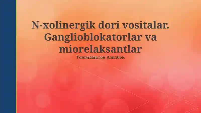 N-xolinergik dori vositalar