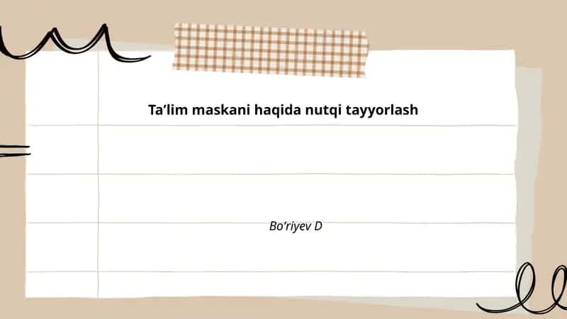 Ta'lim maskani haqida nutqi tayyorlash