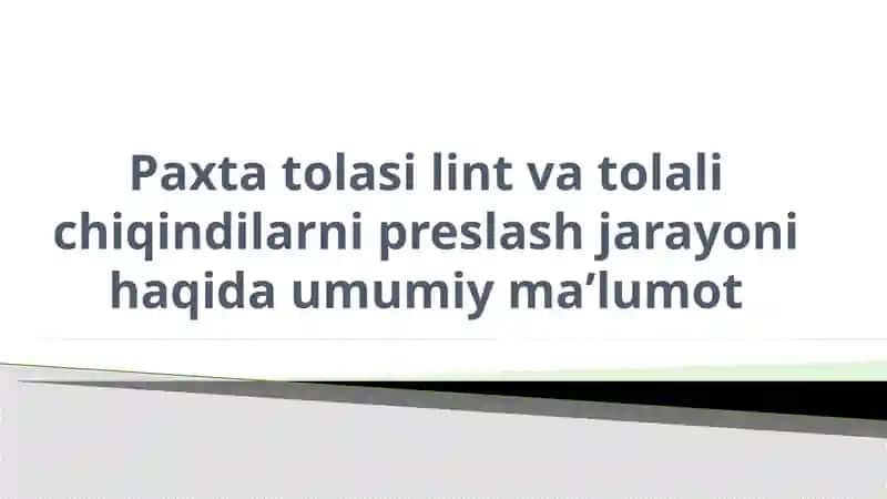 Paxtatolasi, lint vatolalichiqindilarni preslash jarayoni