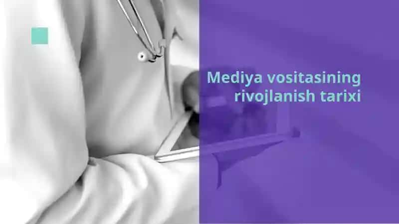 Mediyavositasining rivojlanishi