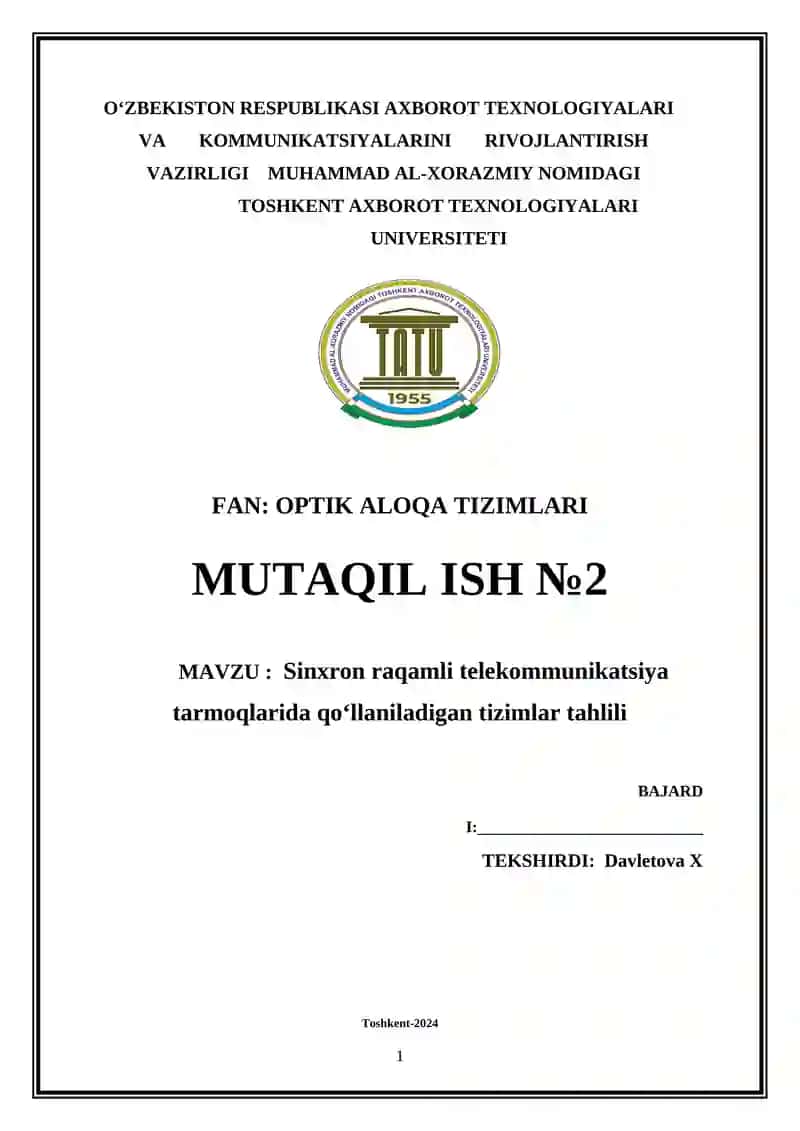 Sinxron raqamli telekommunikatsiya tarmoqlarida qoʻllaniladigan tizimlar tahlili
