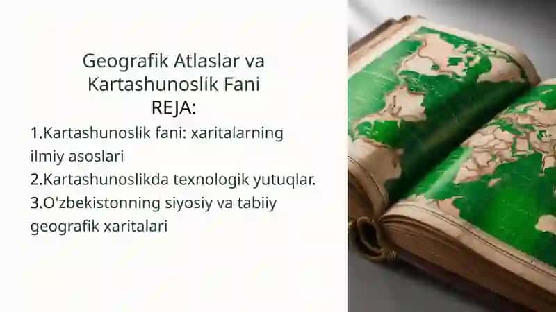 Geografik Atlaslar va Kartashunoslik Fani
