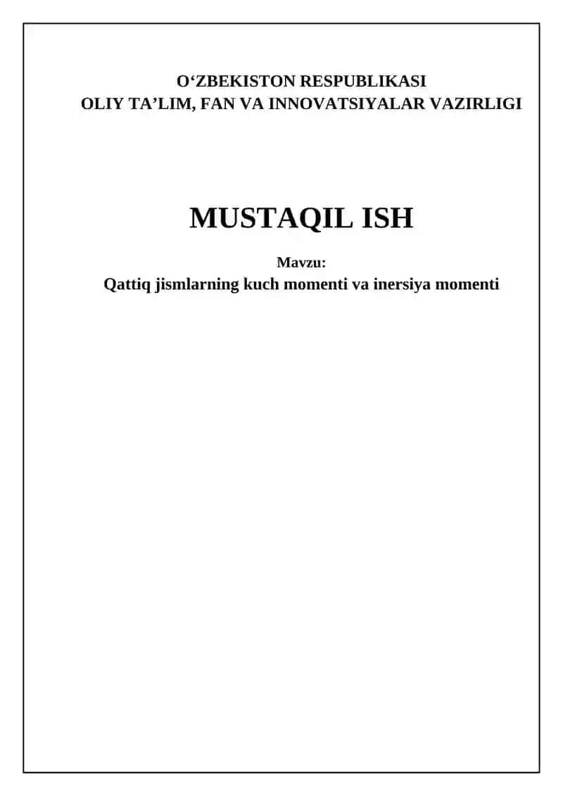 Qattiq jismlar uchun moment va inersiya momenti