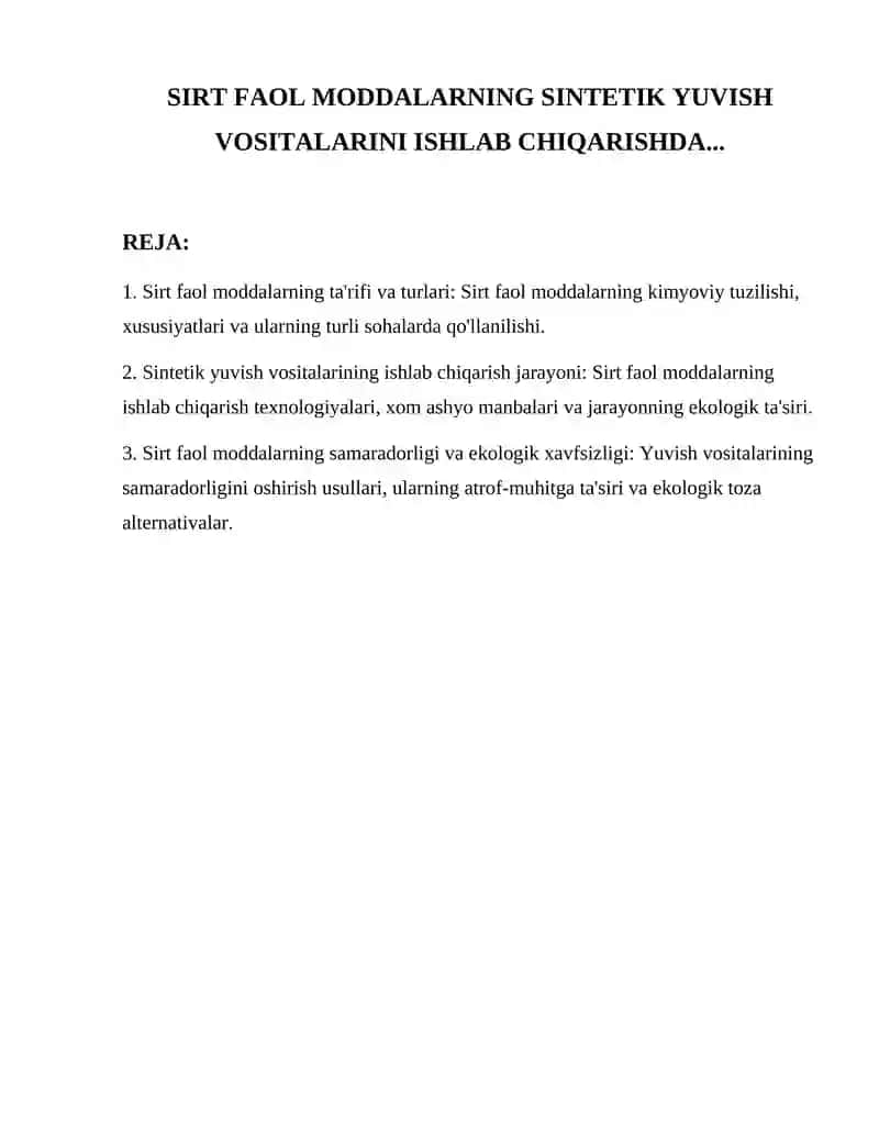 Sirt faol moddalarning sintetik yuvish vositalarini ishlab chiqarish