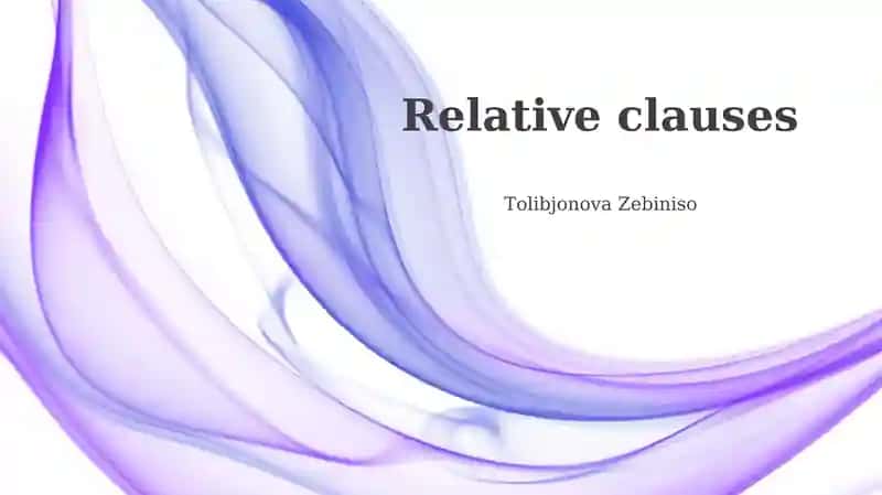 Relative Clauses