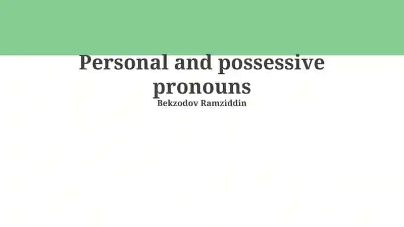 Understanding Personal and Possessive Pronouns