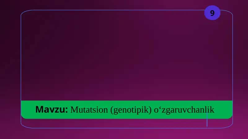 Mutatsion (genotipik) o‘zgaruvchanlik