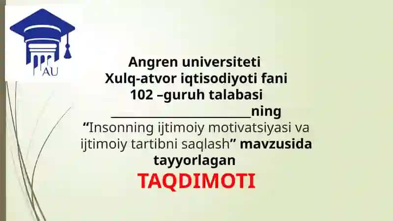 Insonning Ijtimoiy Motivatsiyasi va Ijtimoiy Tartibni Saqlash