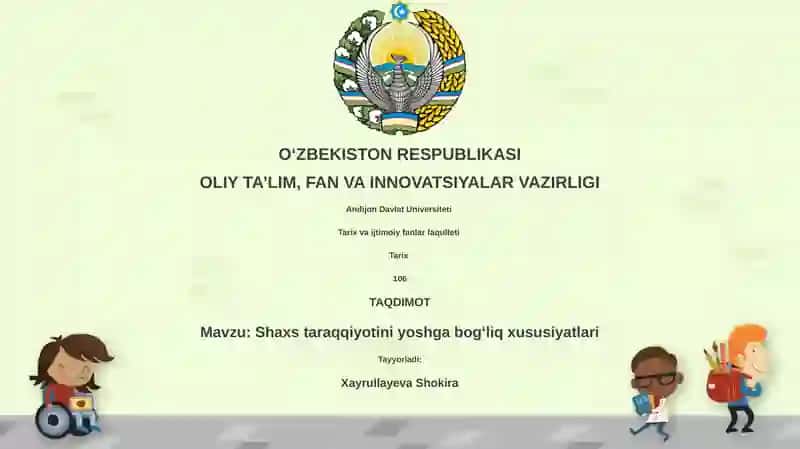 Shaxs taraqqiyotini yoshga bogʻliq xususiyatlari