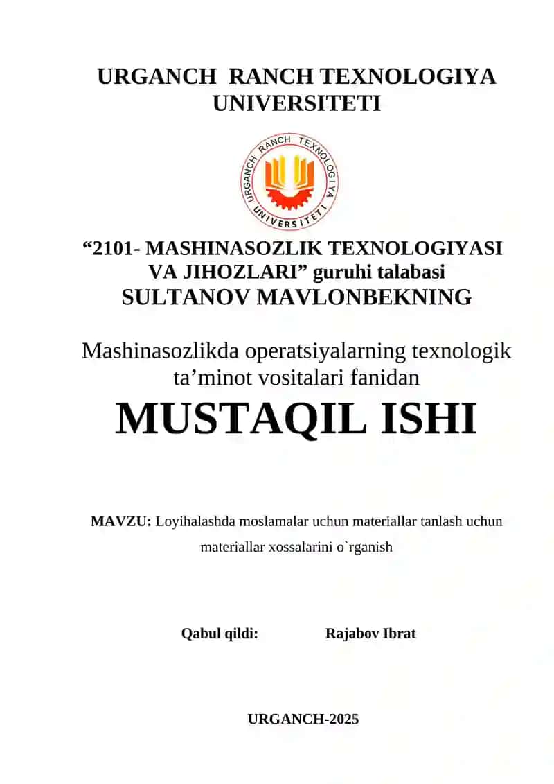 Loyihalashda moslamalar uchun materiallar tanlash