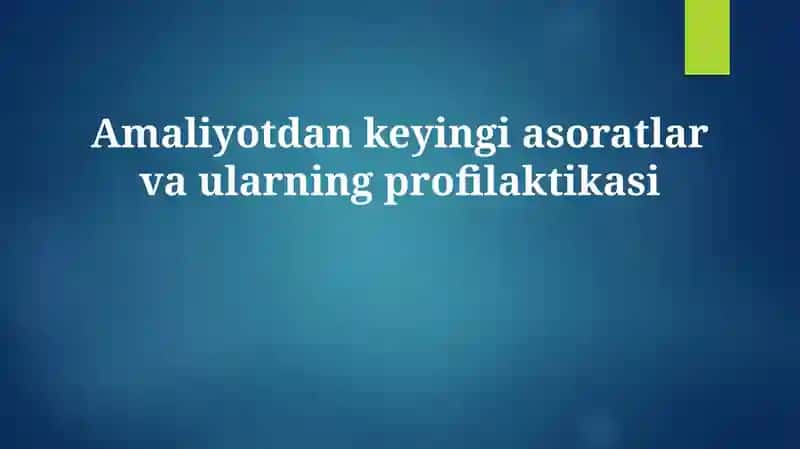Asoratlar va ularning profilaktikasi