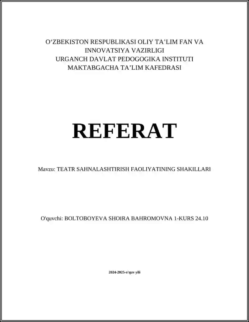 TEATR SAHNALASHTIRISH FAOLIYATINING SHAKILLARI