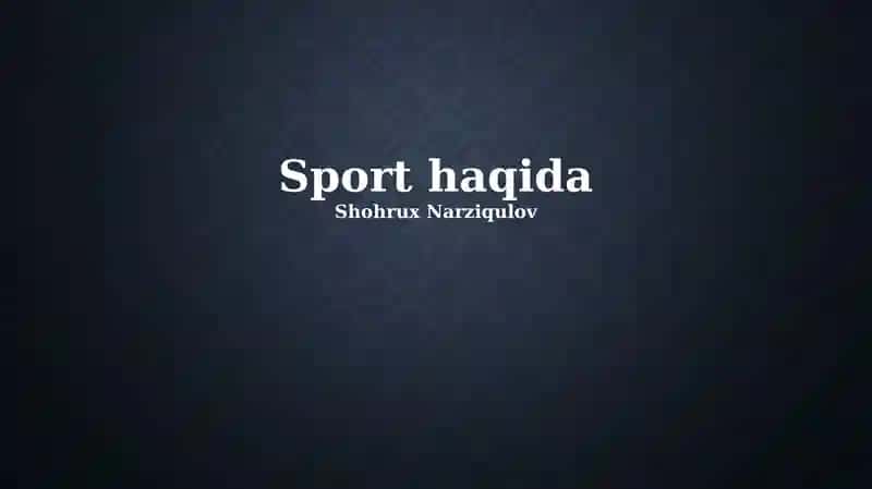 Sport haqida