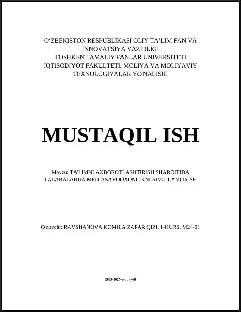 TA'LIMNI AXBOROTLASHTIRISH SHAROITIDA TALABALARDA MEDIASAVODXONLIKNI RIVOJLANTIRISH