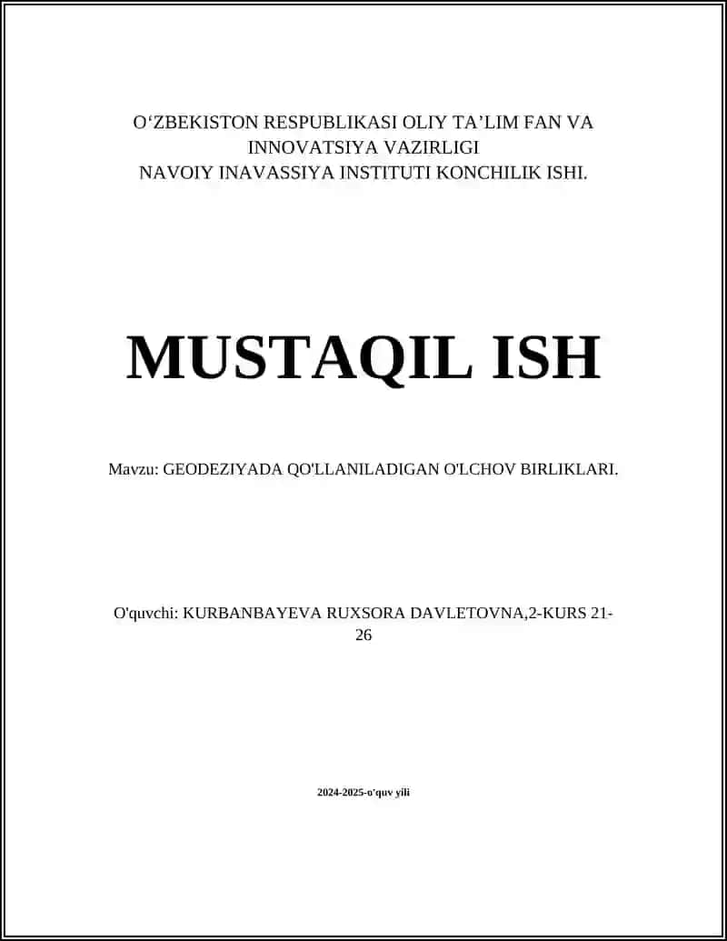 GEODEZIYADA QO'LLANILADIGAN O'LCHOV BIRLIKLARI