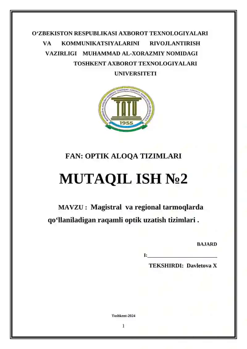 Magistral va regional tarmoqlarda qoʻllaniladigan raqamli optik uzatish tizimlari