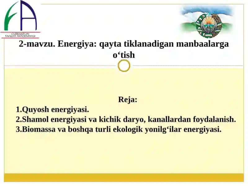 Energiya: qayta tiklanadigan manbaalarga o‘tish