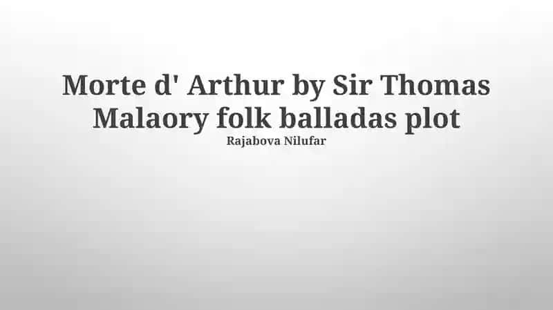 Malory's Le Morte d'Arthur