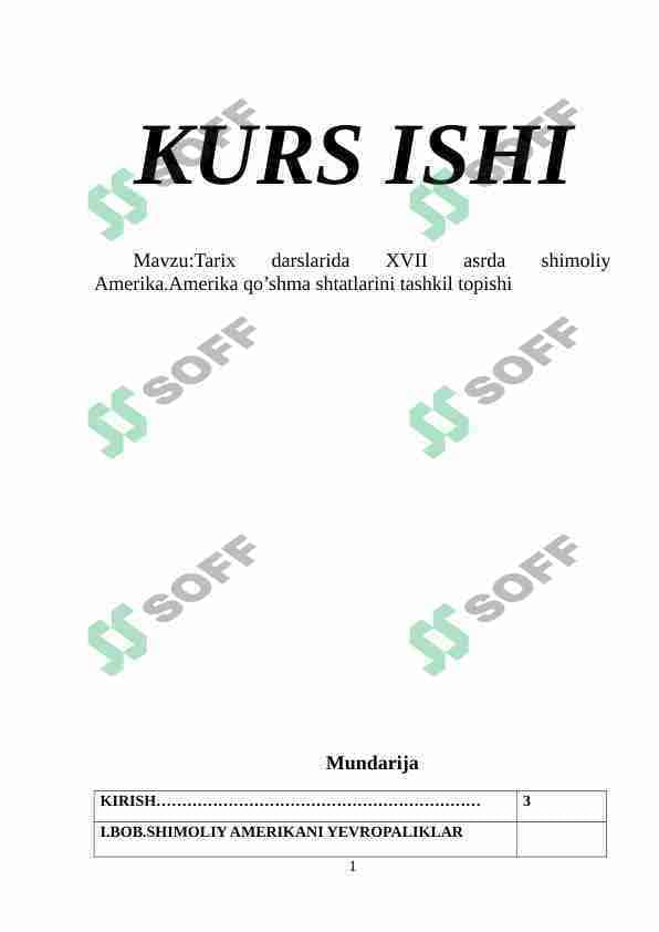 Tarix darslarida XVII asrda shimoliy Amerika.Amerika qo’shma shtatlarini tashkil topishi