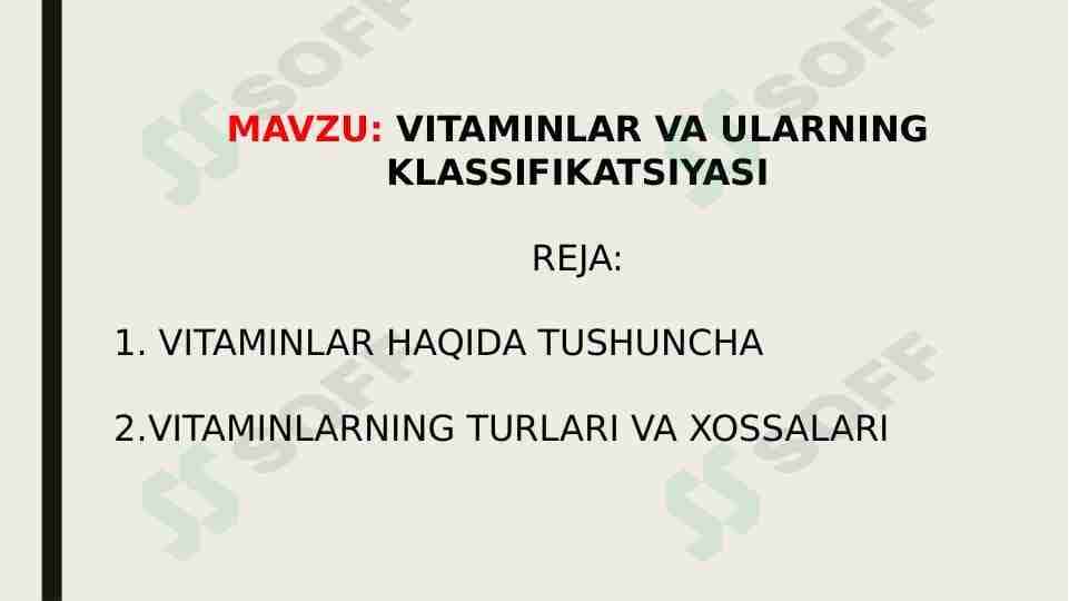 VITAMINLAR VA ULARNING KLASSIFIKATSIYASI