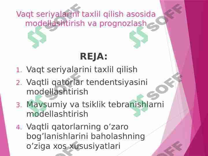 Vaqt seriyalarini taxlil qilish asosida modellashtirish va prognozlash