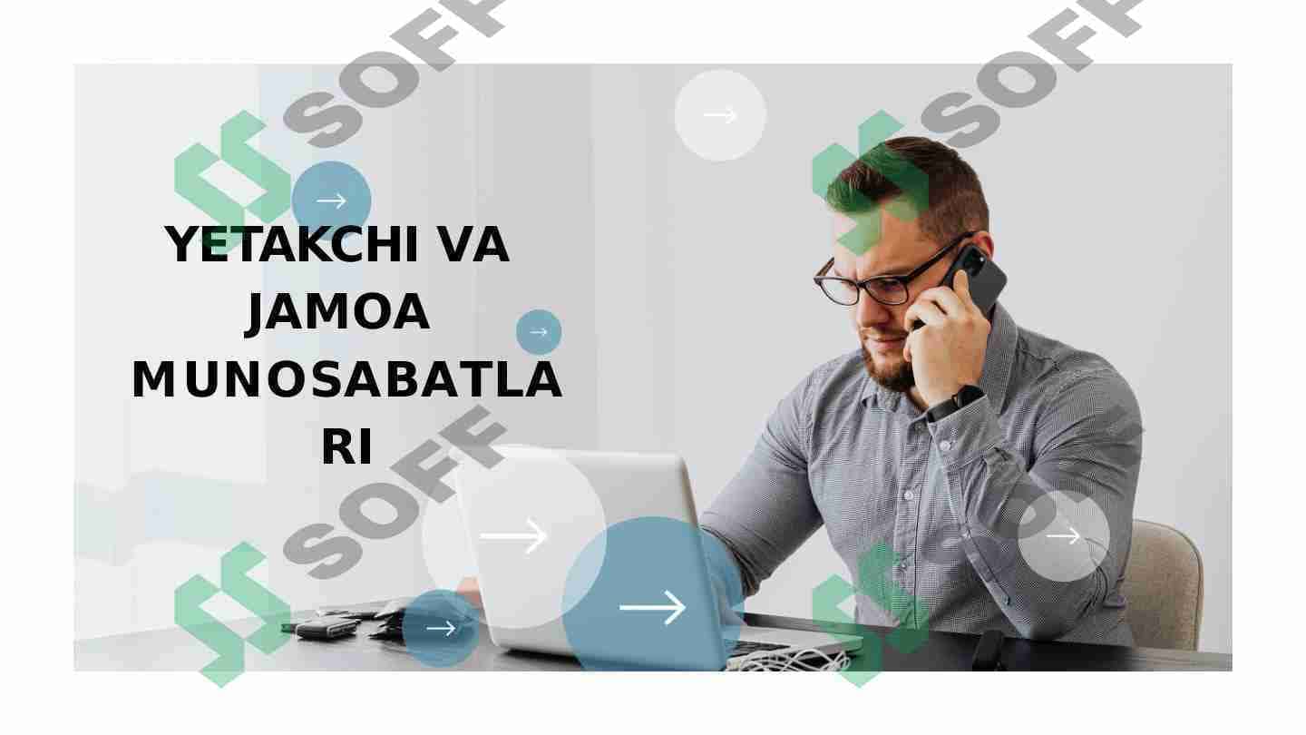 Yetakchi va jamoa munosabatlari