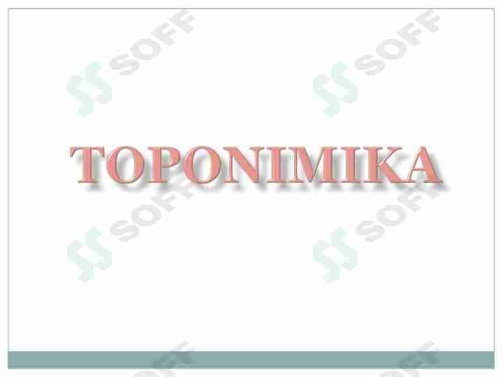 Toponimika. Maxsus tarix fanlari