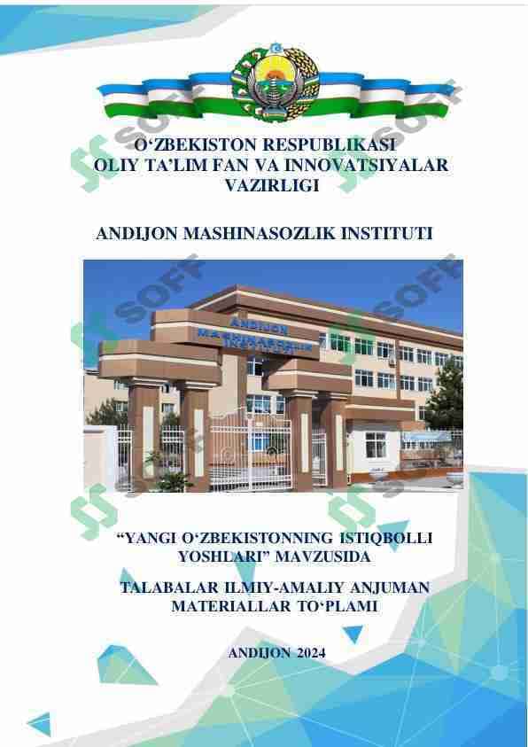 "Yangi Oʻzbekistonning istiqbolli yoshlari" mavzusida talabalar ilmiy-amaliy anjuman materiallar toʻplami