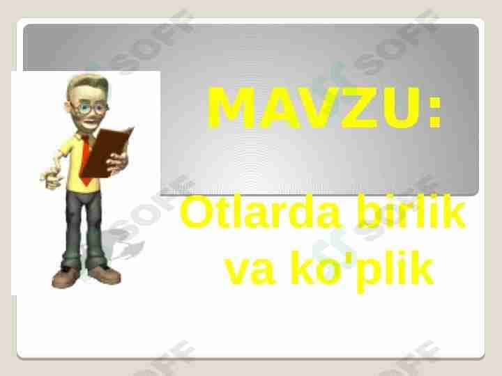 Otlarda birlik va ko'plik