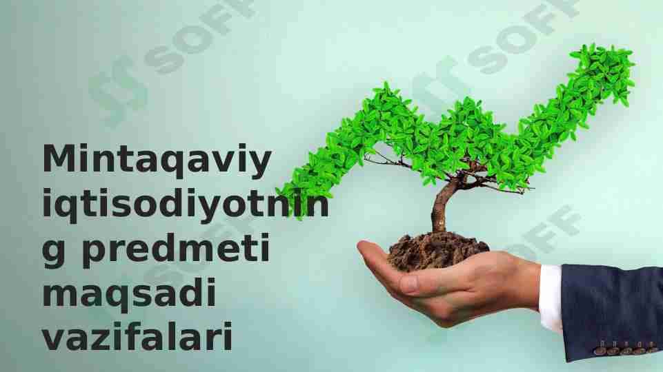 Mintaqaviy iqtisodiyotning predmeti maqsadi vazifalari