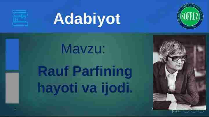 Rauf Parfining hayoti va ijodi