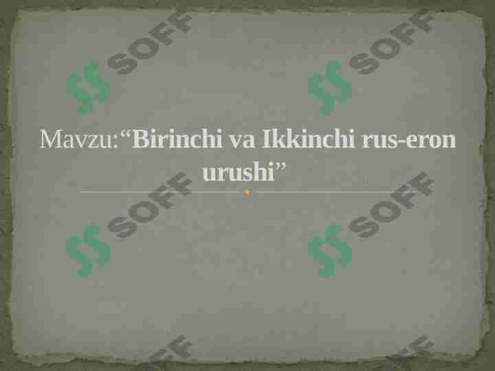 Birinchi va Ikkinchi rus-eron urushi