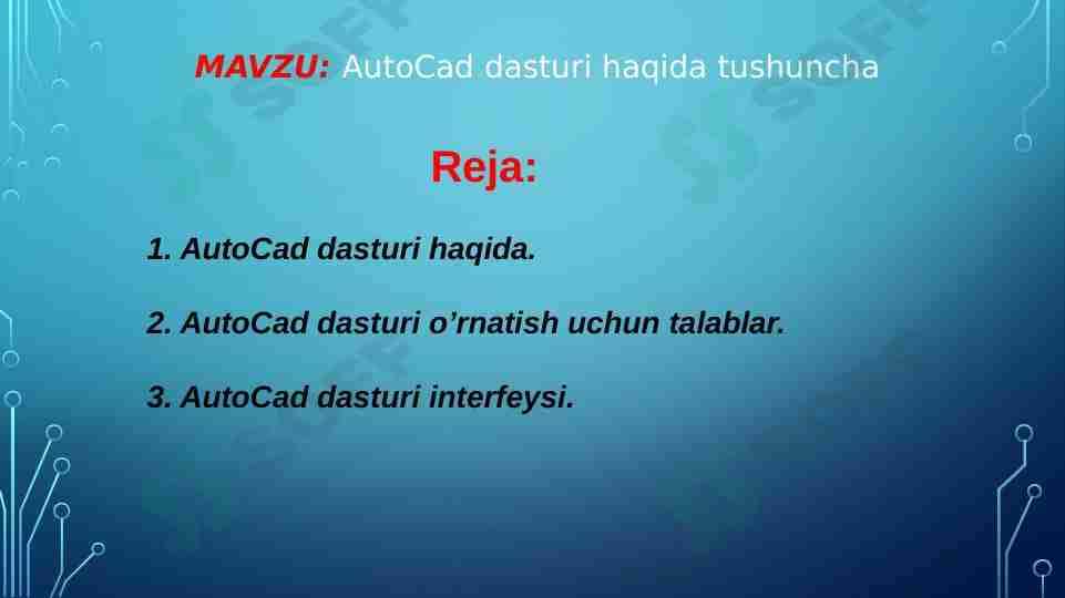 AutoCad dasturi haqida tushuncha