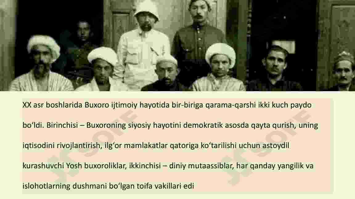 YOSH BUXOROLIKLAR FAOLIYATI VA BUXORO AMIRLIGINING TUGATILISHI (10-sinf O'zbekiston tarix )
