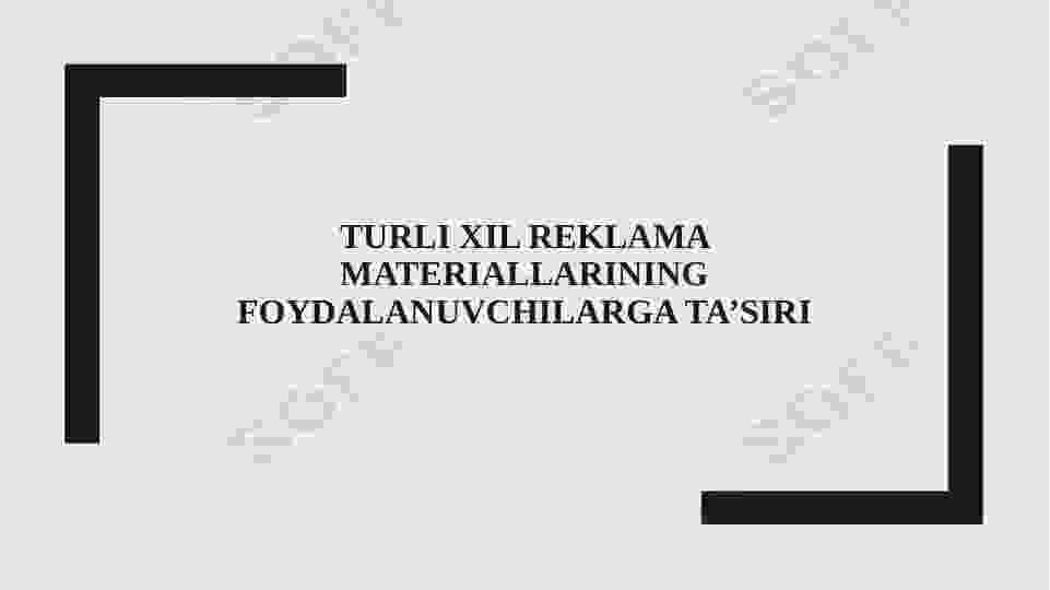 Turli xil reklama materiallarining foydalanuvchilarga ta’siri