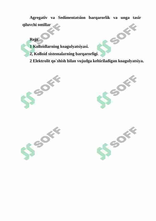 Agregativ va Sedimentatsion barqarorlik va unga tasir qiluvchi o