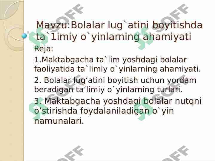 Bolalar lug`atini boyitishda ta`1imiy o`yinlarning ahamiyati