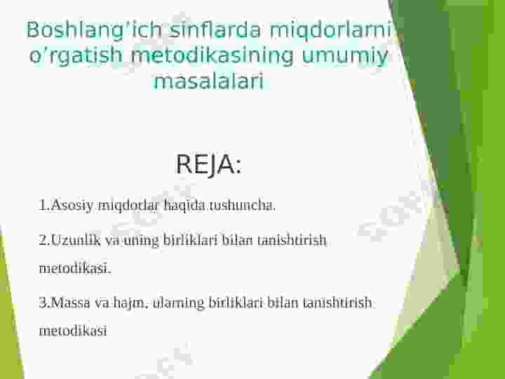 Boshlang’ich sinflarda miqdorlarni o’rgatish metodikasining umumiy masalalari