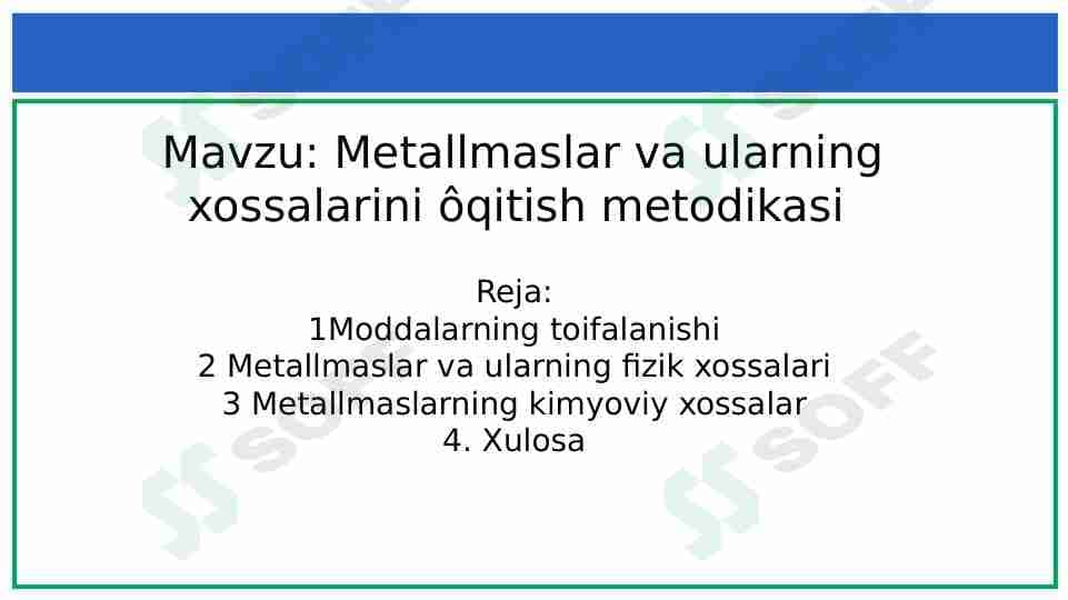 Metallmaslar va ularning xossalarini o'qitish metodikasi