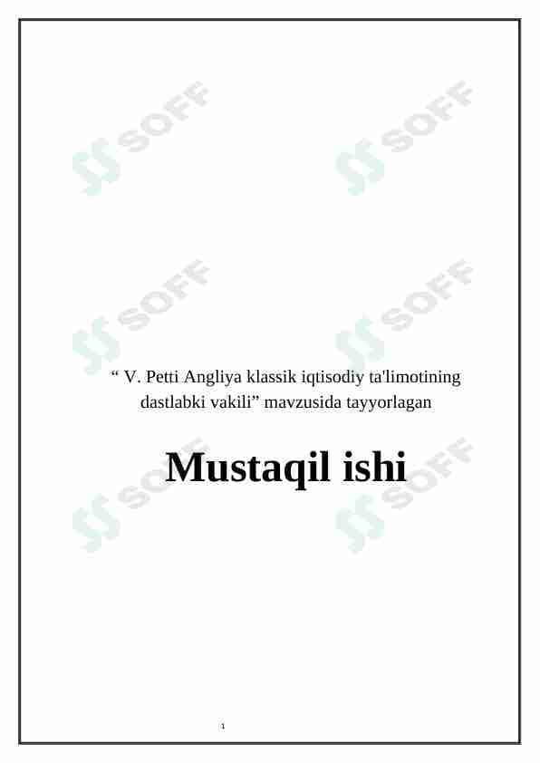 V. Petti Angliya klassik iqtisodiy ta'limotining dastlabki vakili
