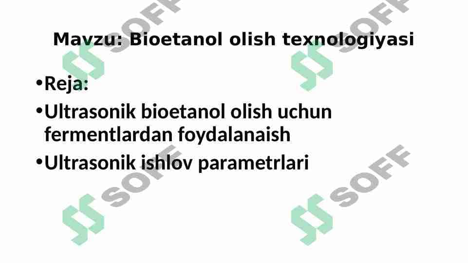 Bioetanol olish texnologiyasi