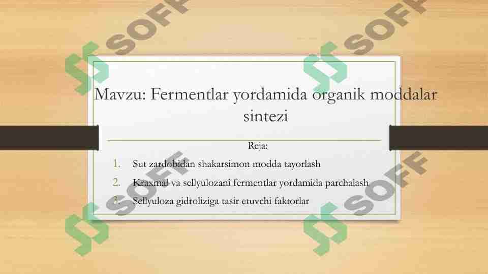 Fermentlar yordamida organik moddalar sintezi