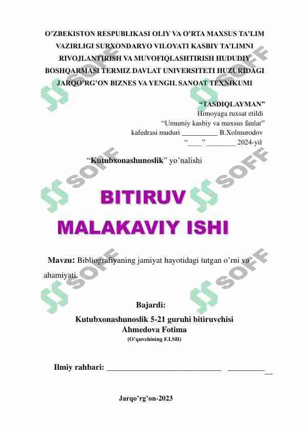 Bibliografiyaning jamiyat hayotidagi tutgan o’rni va ahamiyati.