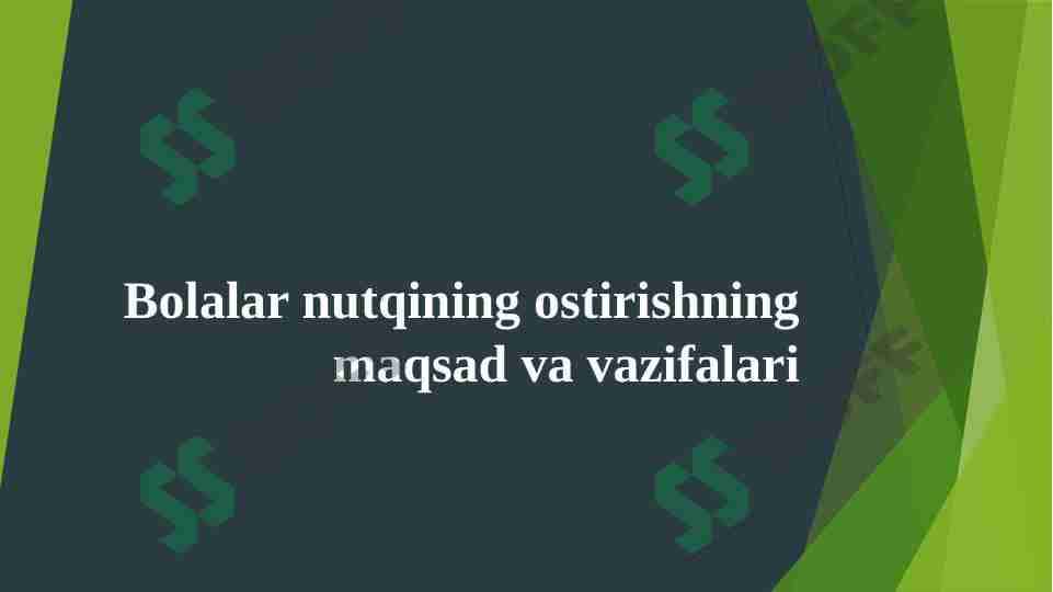 Bolalar nutqini oʻstirish