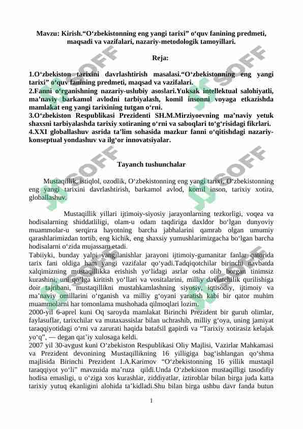 “O‘zbekistonning eng yangi tarixi” o‘quv fanining predmeti, maqsadi va vazifalari, nazariy-metodologik tamoyillari.