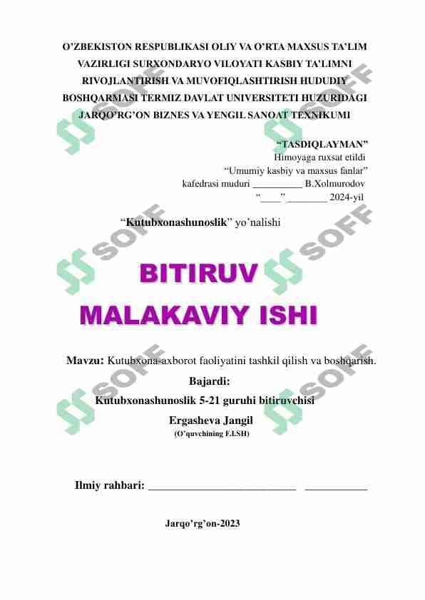 Kutubxona-axborot faoliyatini tashkil qilish va boshqarish.