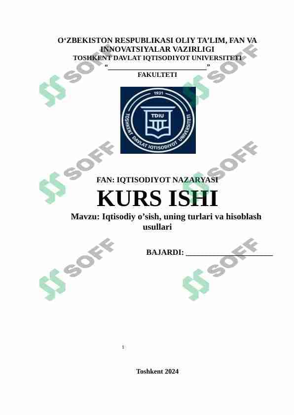 Iqtisodiy o’sish, uning turlari va hisoblash usullari