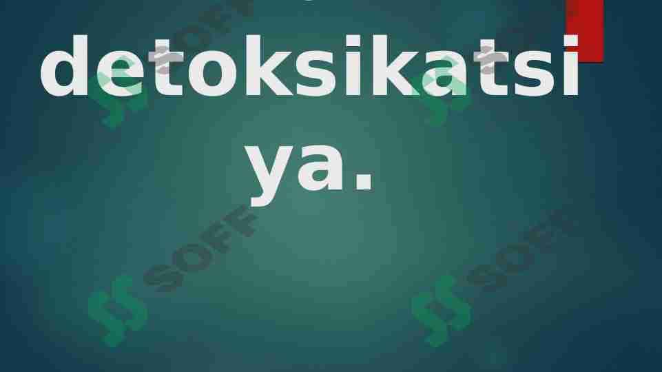 Ekstrokorporal detoksikatsiya.